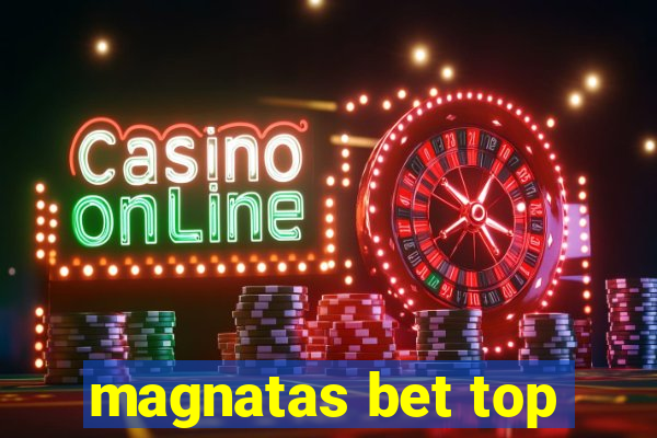 magnatas bet top